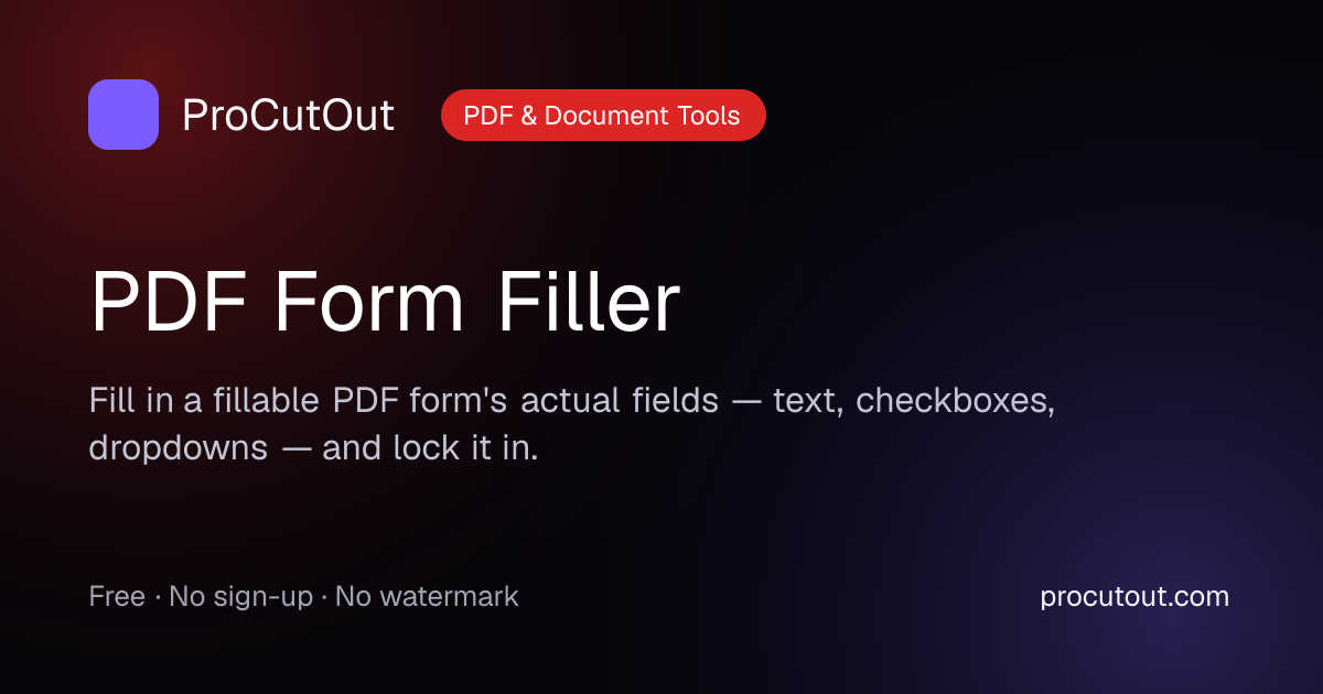Fill Out PDF Forms Online – Free, No Sign-Up